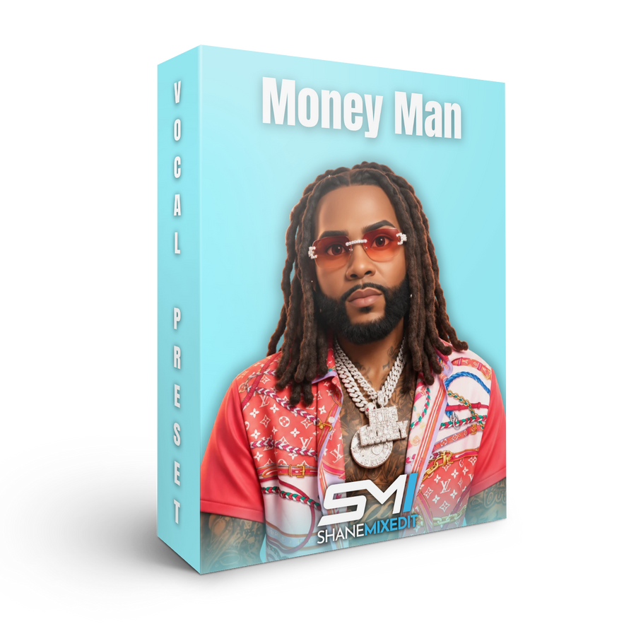 Money Man Vocal Preset